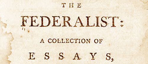 The Federalist Papers by Madison, et al.